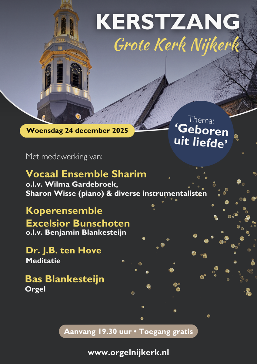Kerstzang 24 december 2025 Grote Kerk Nijkerk